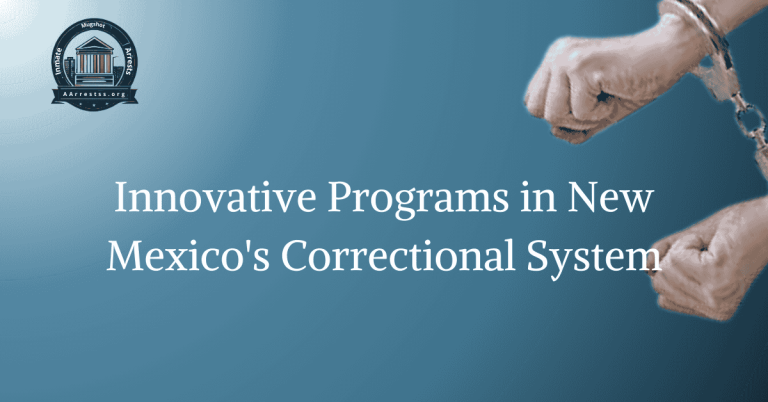 Innovative Programs in New Mexico's Correctional System