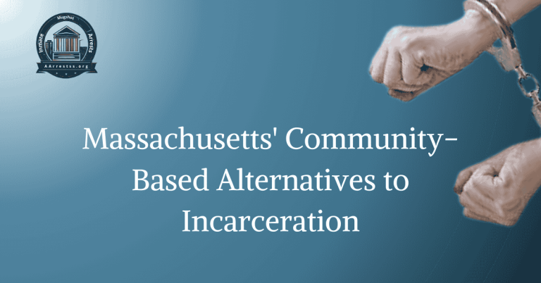 Massachusetts' Community-Based Alternatives to Incarceration
