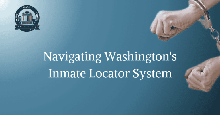 Navigating Washington's Inmate Locator System